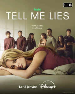 TELL ME LIES Saison 3