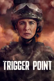 TRIGGER POINT Saison 3