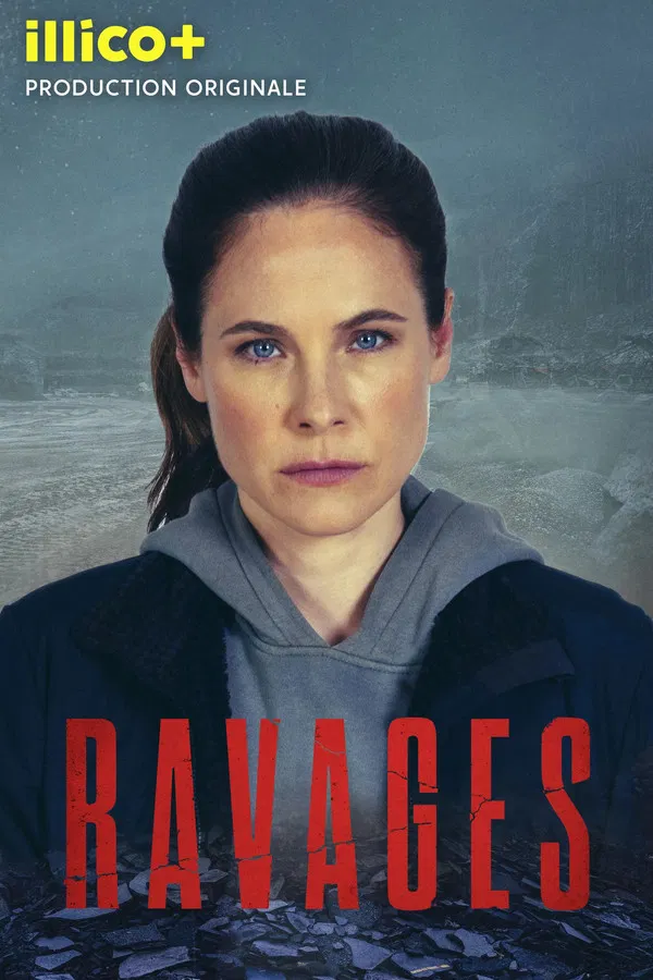 Ravages Saison 1