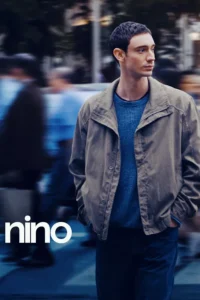 NINO (2025) Streaming VF 