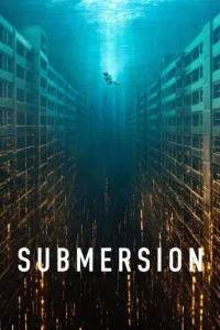 SUBMERSION Streaming VF 