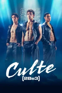 CULTE – 2Be3