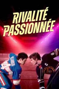 RIVALITE PASSIONNEE