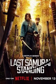 LAST SAMOURAI STANDING