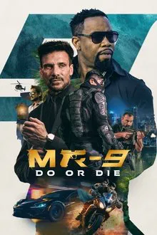 MR-9 : DO OR DIE