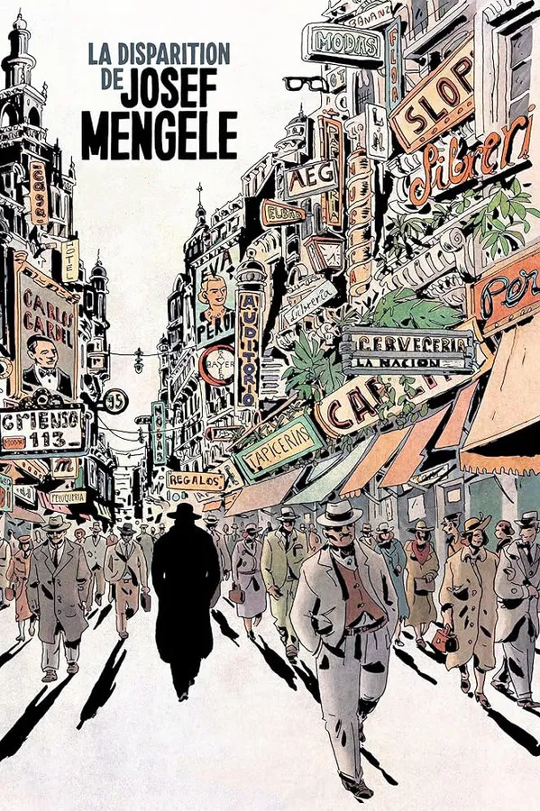 LA DISPARITION DE JOSEF MENGELE